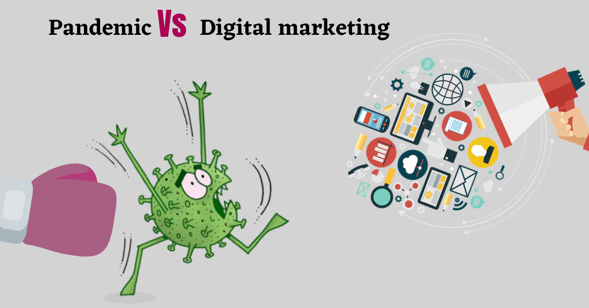 Pandemic Vs Digital Marketing