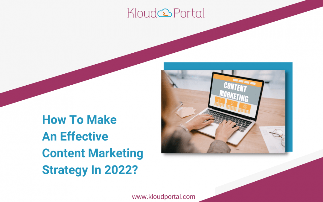 Effective content market strategies are important for your business